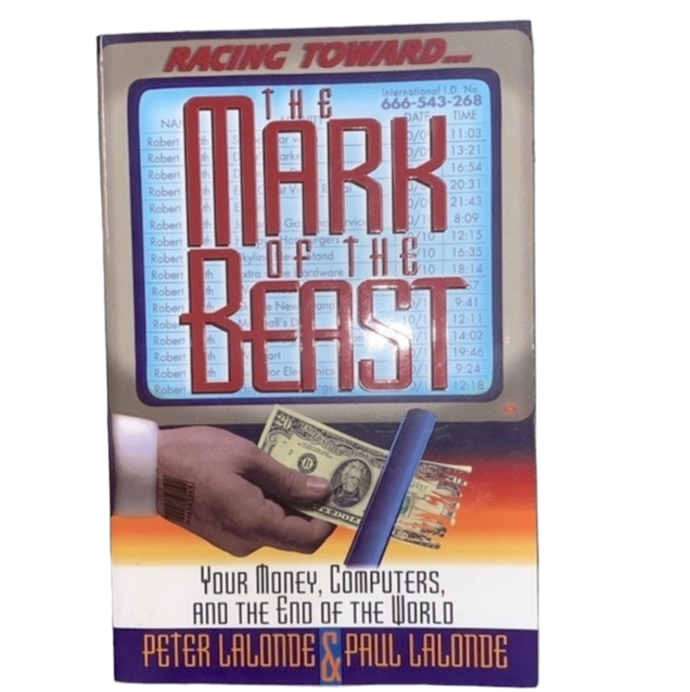 The mark of the beast book your money computers and the end of the world